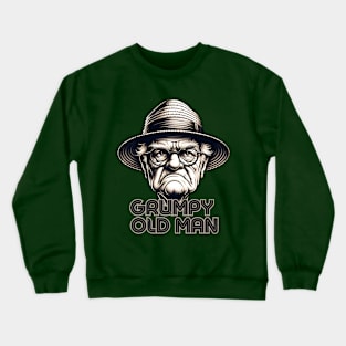 GRUMPY OLD MAN Crewneck Sweatshirt